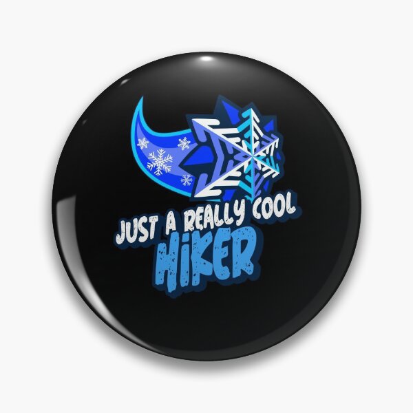 Item preview, Just A Really Cool Hiker designed and sold by PunyPun.