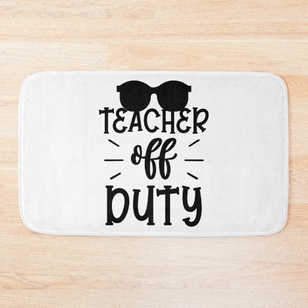 Item preview, Teacher Off Duty Funny Teacher Quote With Sunglasses designed and sold by Briekel.