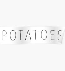 Potatoes Poster
