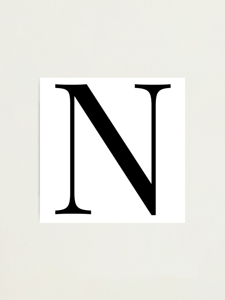 Letter N in a Classic Font | Photographic Print