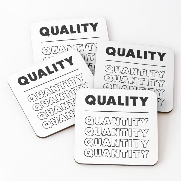 Item preview, Quality Over Quantity designed and sold by dmuelr.