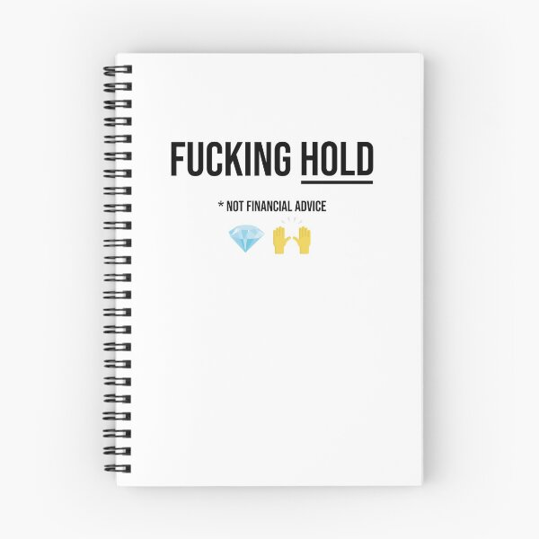Item preview, Fucking Hold (not financial advice) designed and sold by MerlinTea.