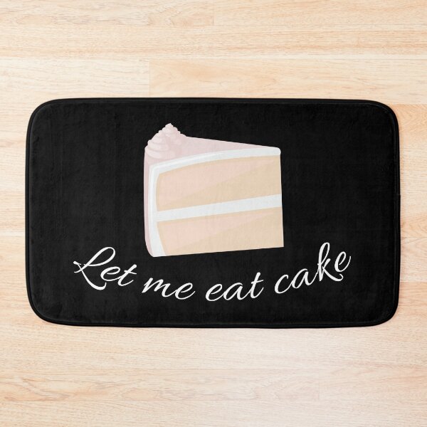 Item preview, Let me eat cake designed and sold by TomatoDesigns.