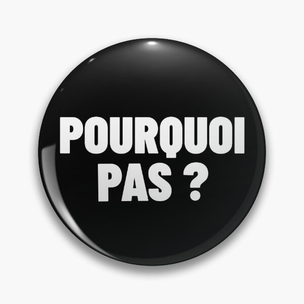 Aperçu de l'œuvre Pourquoi pas? - Expression française créée et vendue par Sansmalice.