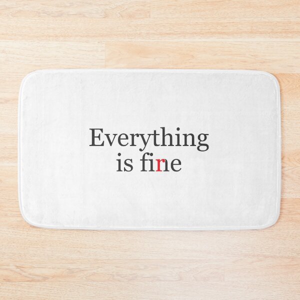 Item preview, Everything is fine - fire  designed and sold by rainartstudio.