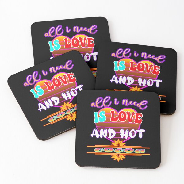 Item preview, all i need is love and hot cocoa  designed and sold by hakiseller.