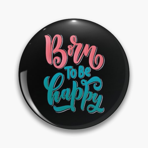 Item preview, Born To Be Happy designed and sold by FiveNiches.
