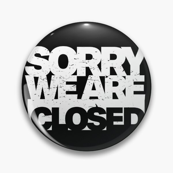 Item preview, Sorry we are closed - Information Notice designed and sold by Inc-Solutions.