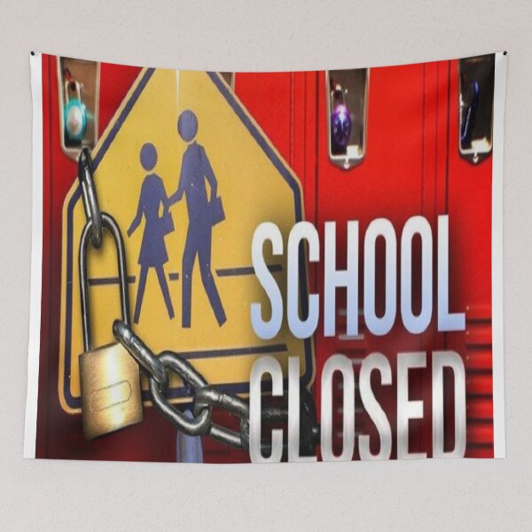 Item preview, close school now designed and sold by Sameh Messaoudi.