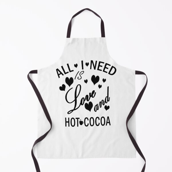 Item preview, All I need is love and hot cocoa designed and sold by Ripoubsb.
