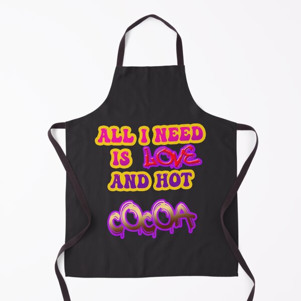 Item preview, all i need is love and hot cocoa designed and sold by hakiseller.