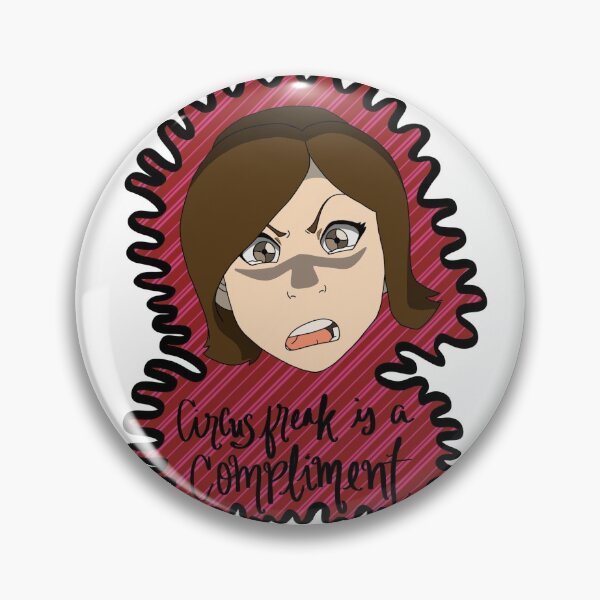 Item preview, circus freak is a compliment designed and sold by frozeninthyme.