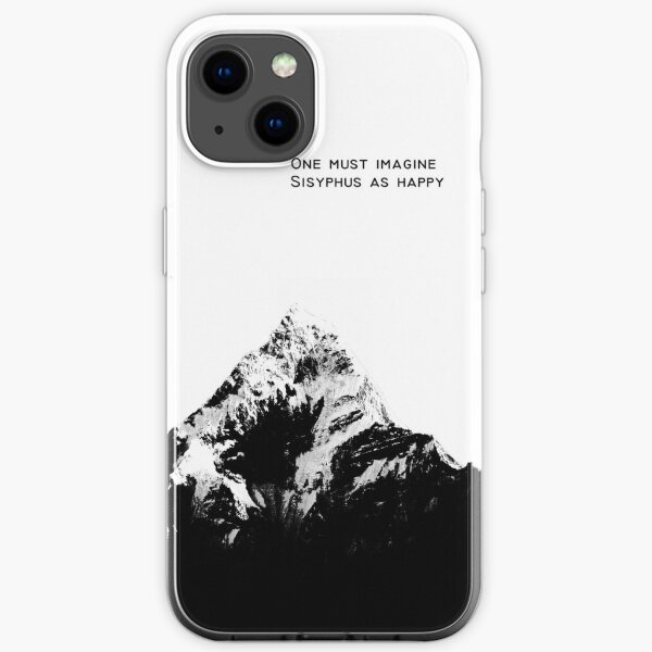 One Must Imagine Sisyphus as Happy iPhone Soft Case
