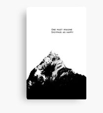 One Must Imagine Sisyphus as Happy Canvas Print