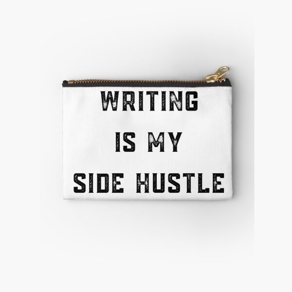 Item preview, writing is my side hustle designed and sold by FourNuns.