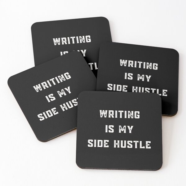 Item preview, writing is my side hustle designed and sold by FourNuns.