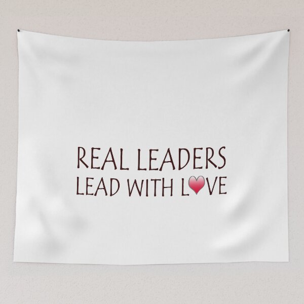 Item preview,  Real Leaders lead with love 7 designed and sold by Ripoubsb.