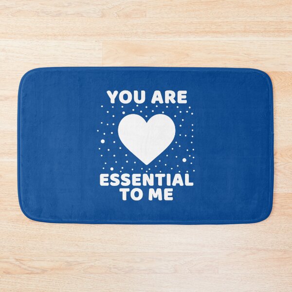 Item preview, You Are Essential To Me Valentine Day Gift #6 designed and sold by SalahBlt.
