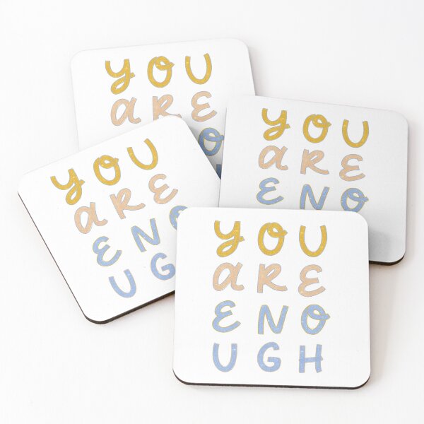 Item preview, You Are Enough designed and sold by ChloesNook.