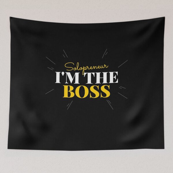 Item preview, Solopreneur I'm The Boss designed and sold by MikesPoD.