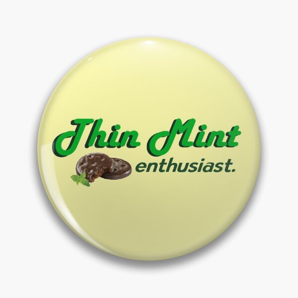 Item preview, Thin Mint Enthusiast designed and sold by juliacoolia.