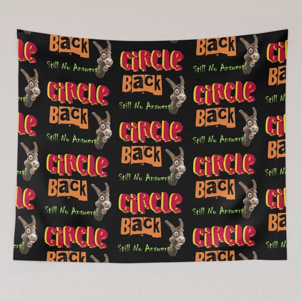 Item preview, #CIRCLEBACK still no answer designed and sold by hlpina1.