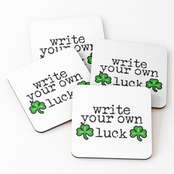 Item preview, write your own luck black designed and sold by TeaRoseWriter.