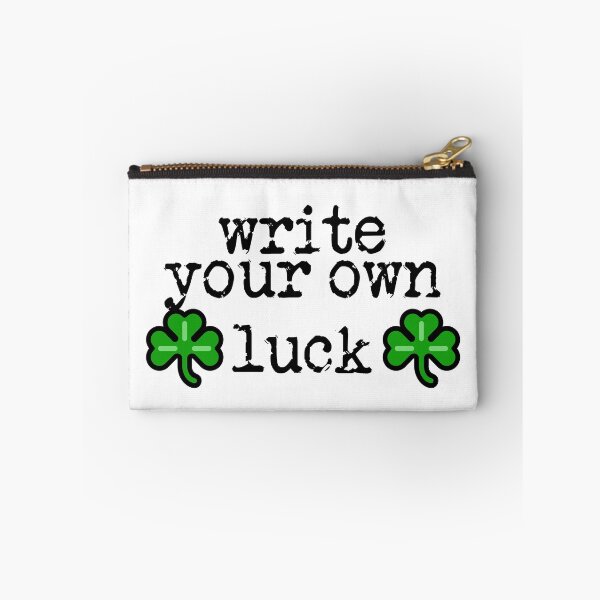 Item preview, write your own luck black designed and sold by TeaRoseWriter.