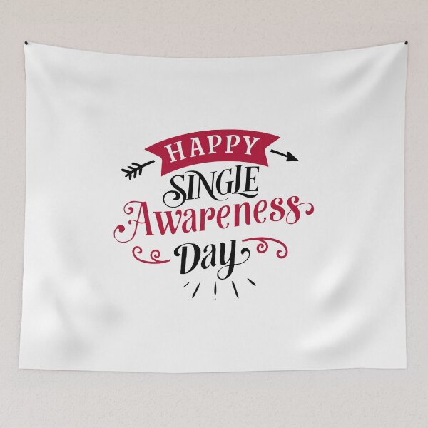 Item preview, Happy Single Awareness Day Funny Anti-Valentine's Day Quote designed and sold by Briekel.