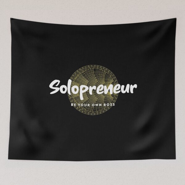 Item preview, Solopreneur Be Your Own Boss designed and sold by MikesPoD.