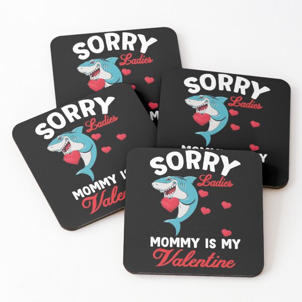 Item preview, Sorry Ladies Mommy Is My Valentine Day for Boys Funny designed and sold by Shopini.