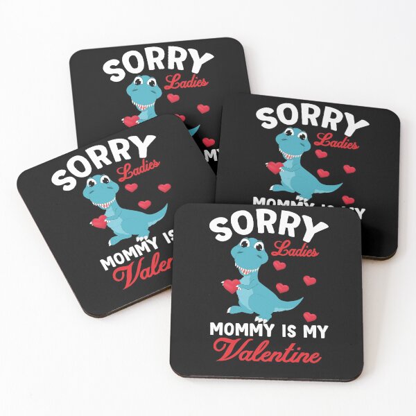 Item preview, Sorry Ladies Mommy Is My Valentine Day for Boys Funny designed and sold by Shopini.