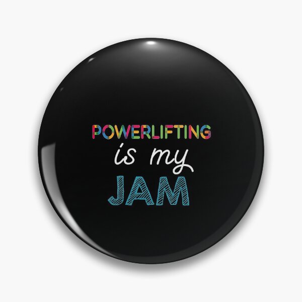 Item preview, Powerlifting is my Jam. Funny Powerlifting Design designed and sold by Custom365.