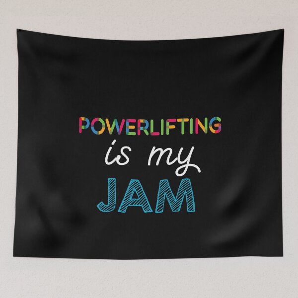 Item preview, Powerlifting is my Jam. Funny Powerlifting Design designed and sold by Custom365.