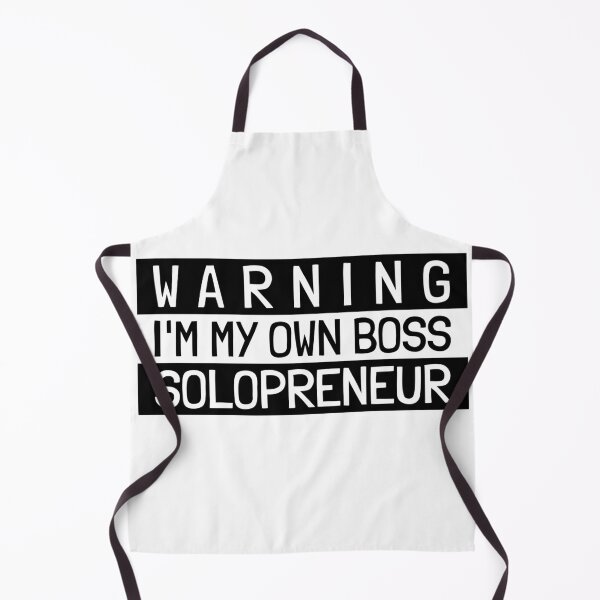 Item preview, Warning My Own Boss Solopreneur designed and sold by MikesPoD.