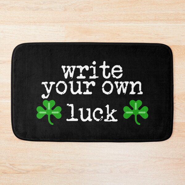 Item preview, write your own luck designed and sold by TeaRoseWriter.
