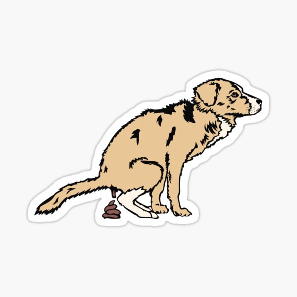 Homeless Dog With A Turd Sticker By Ingamaya Redbubble