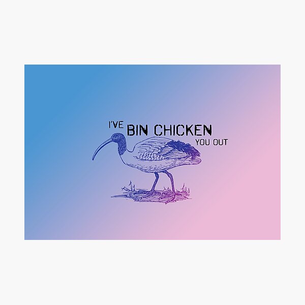 Item preview, I've Bin Chicken You Out designed and sold by dgc90.