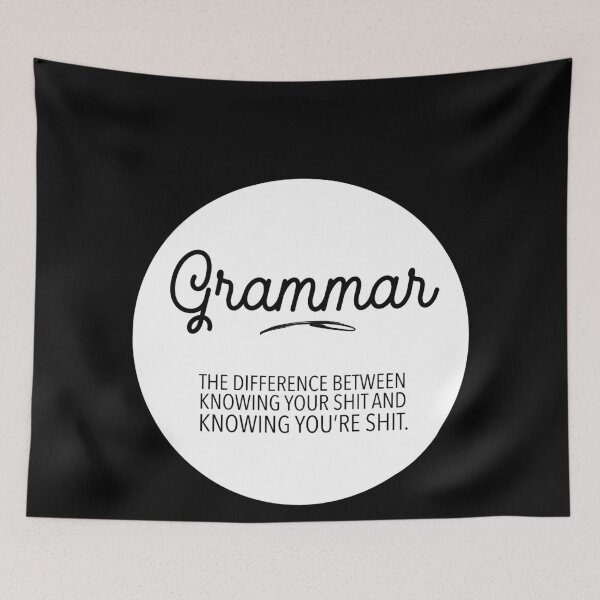 Item preview, Grammar : The Difference Between Knowing Your Shit and Knowing You’re Shit - Funny Grammar Sayings designed and sold by Flip & Flop.