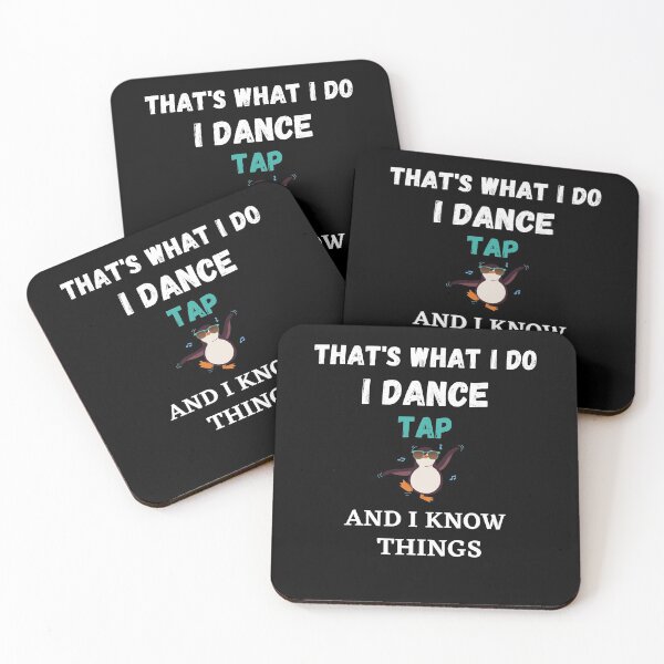 Item preview, That's What I Do, I dance Ballet and I know things funny cool penguin designed and sold by TallOne-apparel.