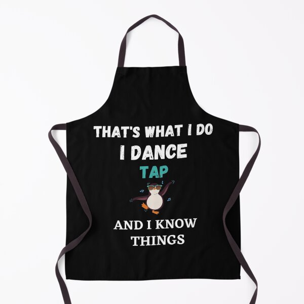 Artikelvorschau, Das ist was ich tue, ich tanze Ballett und ich kenne Dinge lustiger cooler Pinguin entworfen und verkauft von TallOne-apparel.
