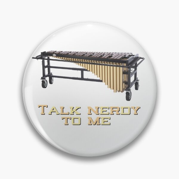 Item preview, Talk Nerdy To Me - Marimba designed and sold by BandMomDesigns.