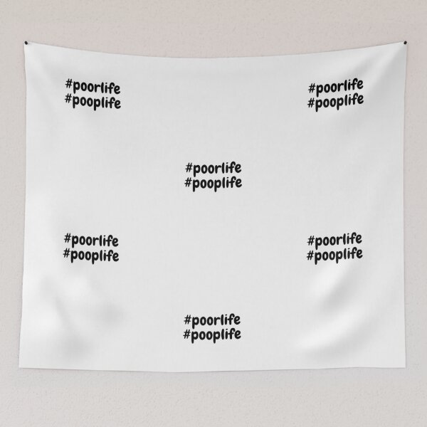 Item preview, #poorlife #pooplife designed and sold by Omniodise.