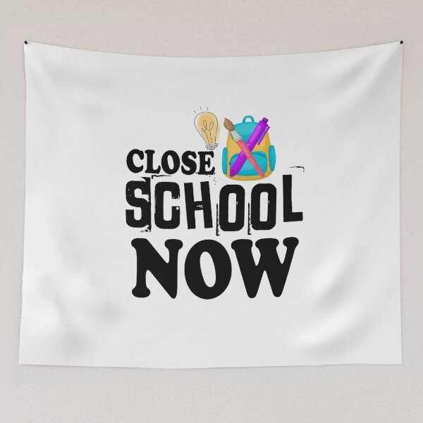 Item preview, Close School Now, Teacher Gift, Funny Idea designed and sold by MoradovT-shirt.
