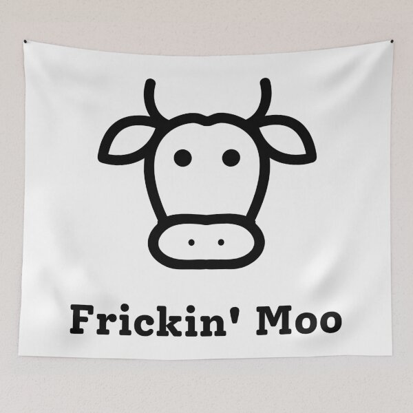 Item preview, Frickin' Moo designed and sold by Sus-Snail-Co.