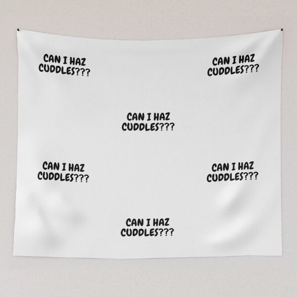 Item preview, CAN I HAZ CUDDLES??? designed and sold by Omniodise.