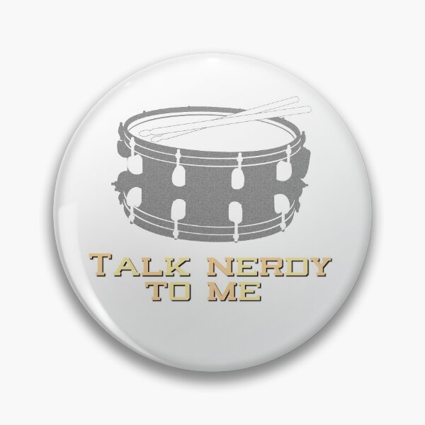 Item preview, Talk Nerdy To Me - Snare Drum designed and sold by BandMomDesigns.