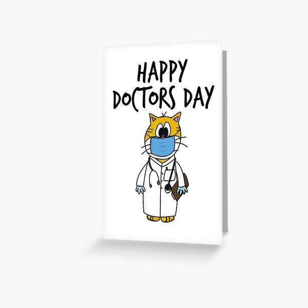 Happy Doctors Day Greeting Cards Redbubble