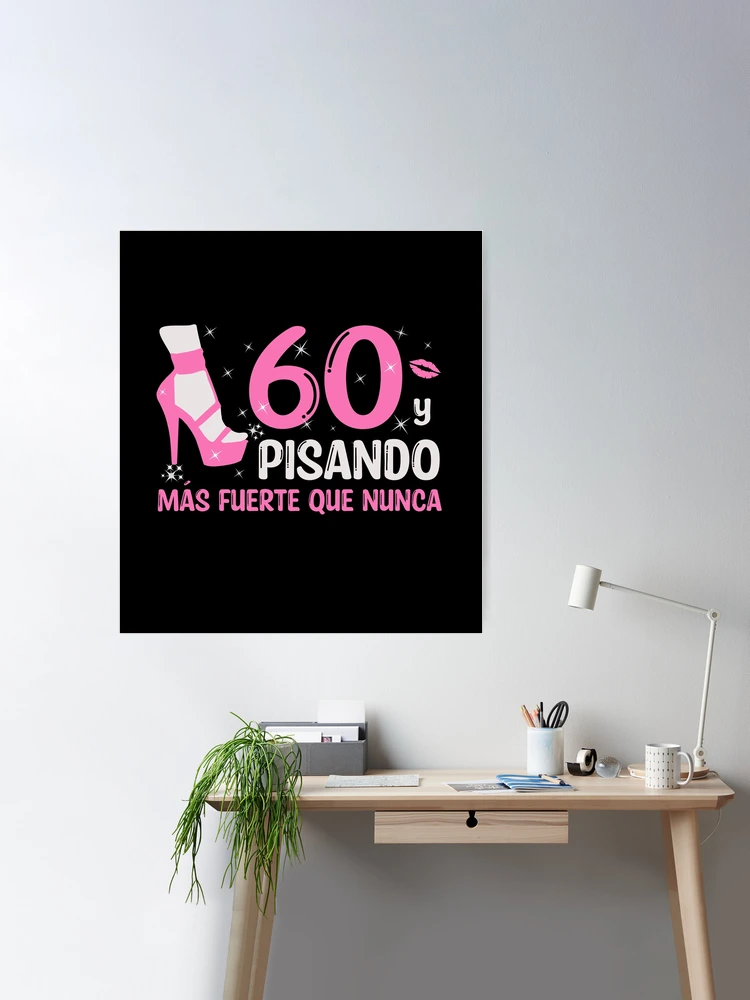 50 y Pisando Más Fuerte Que Nunca | 50 Años Cumpleaños Regalo de 50 Años  para Mujer | Poster