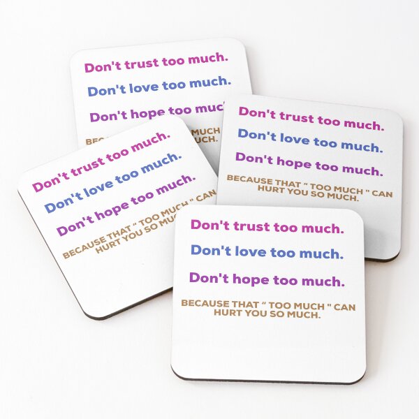 Item preview, Don't trust, love, hope too much. designed and sold by GloryArt76.